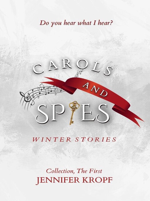 Title details for Carols and Spies by Jennifer Kropf - Available